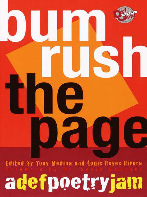 Title details for Bum Rush the Page by Tony Medina - Wait list
